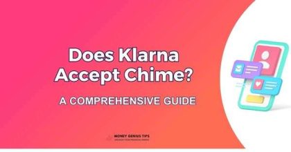 Does Klarna Accept Chime? A Comprehensive Guide